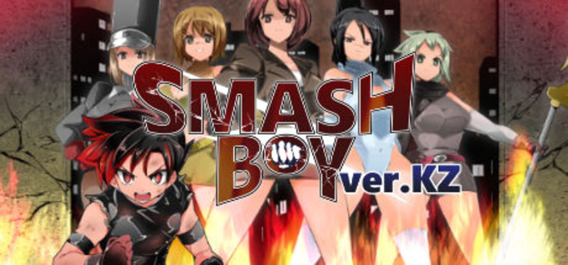 Smash Boy Ver.KZ