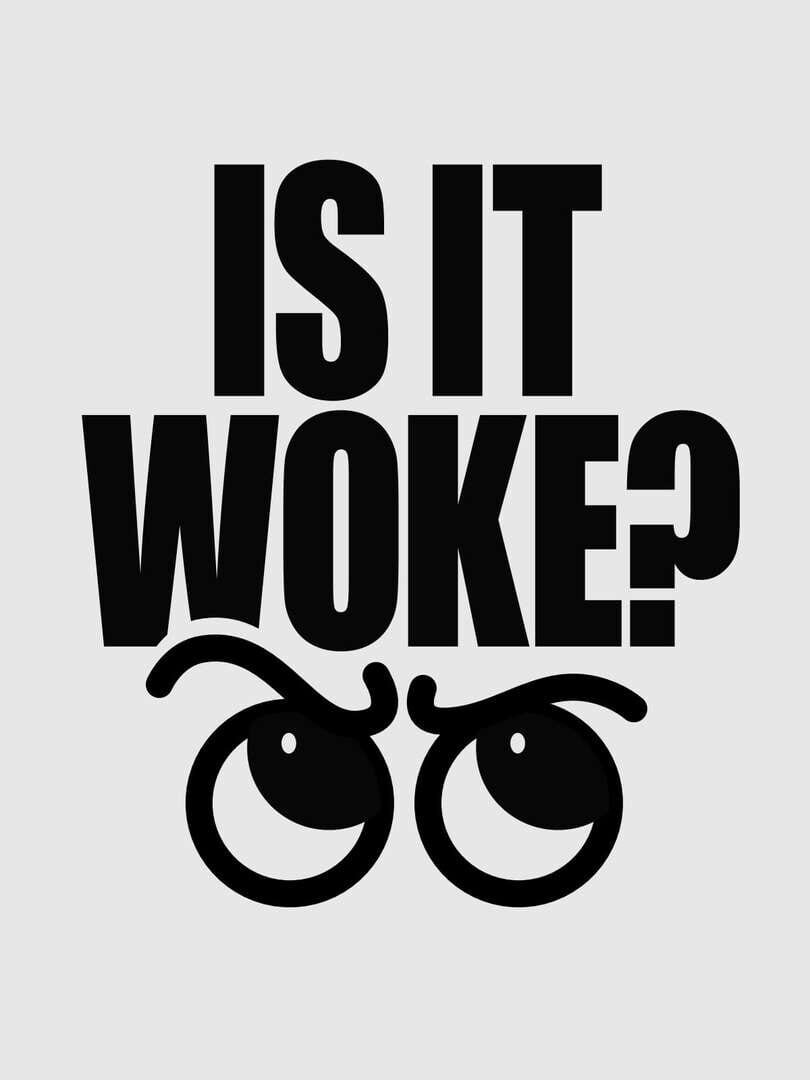 Is It Woke? cover art