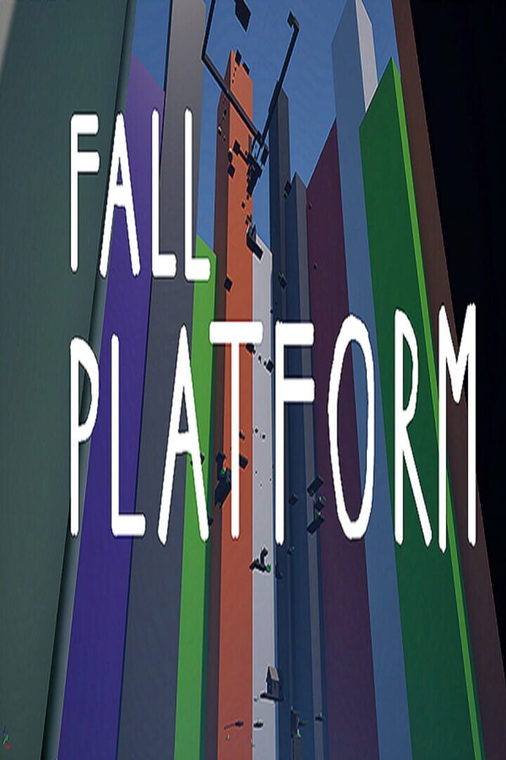 Fall Platform