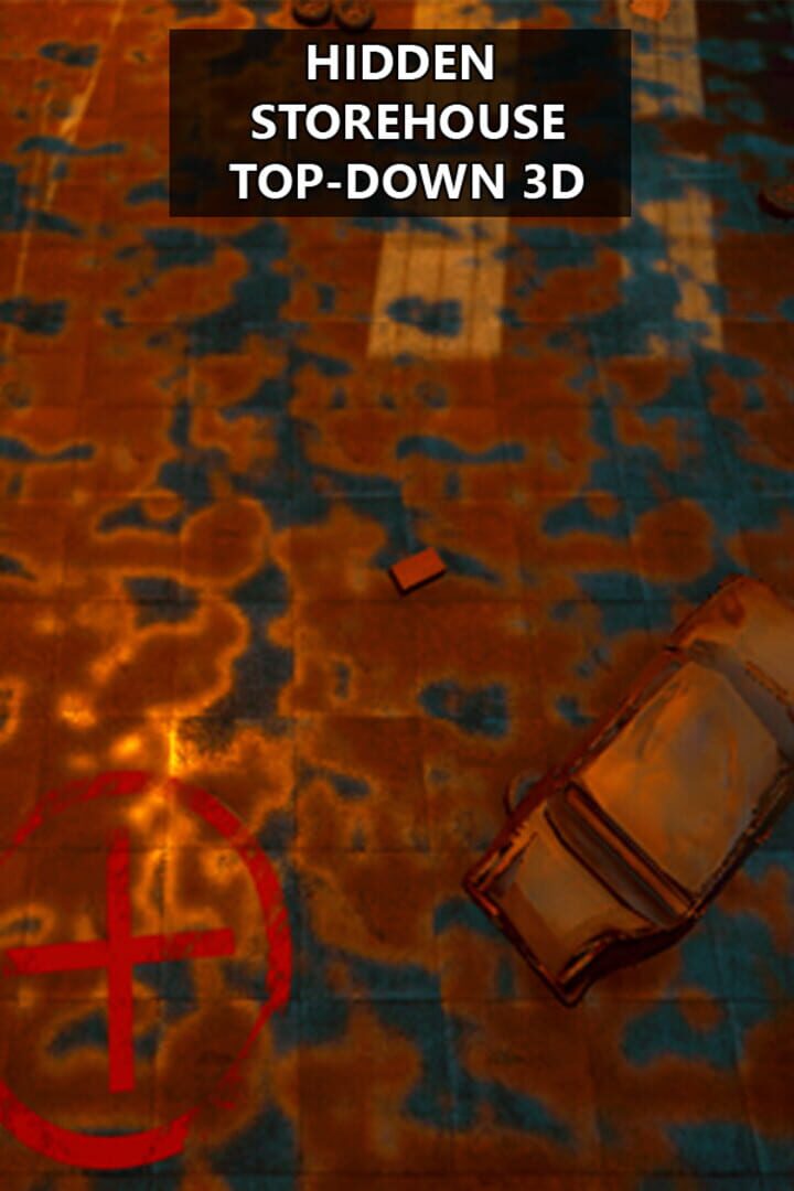 Hidden Storehouse Top-Down 3D