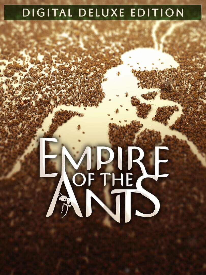 Empire of the Ants: Digital Deluxe Edition cover art