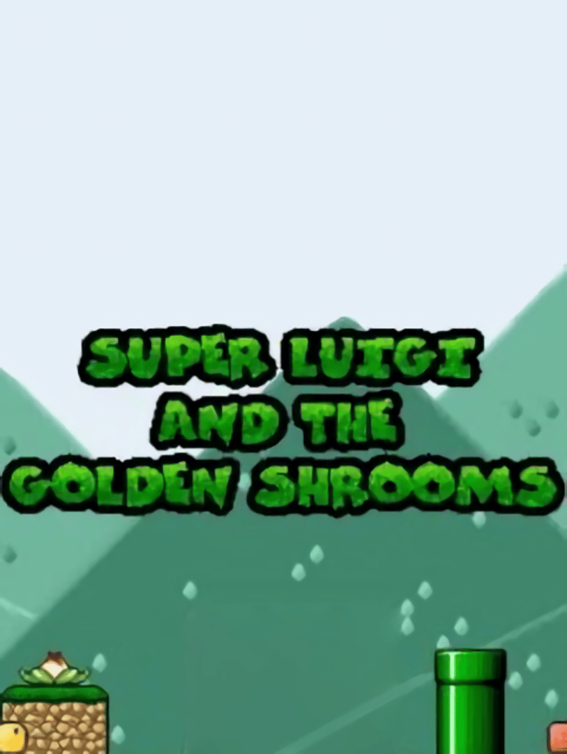 Super Luigi and the Golden Shrooms Cover