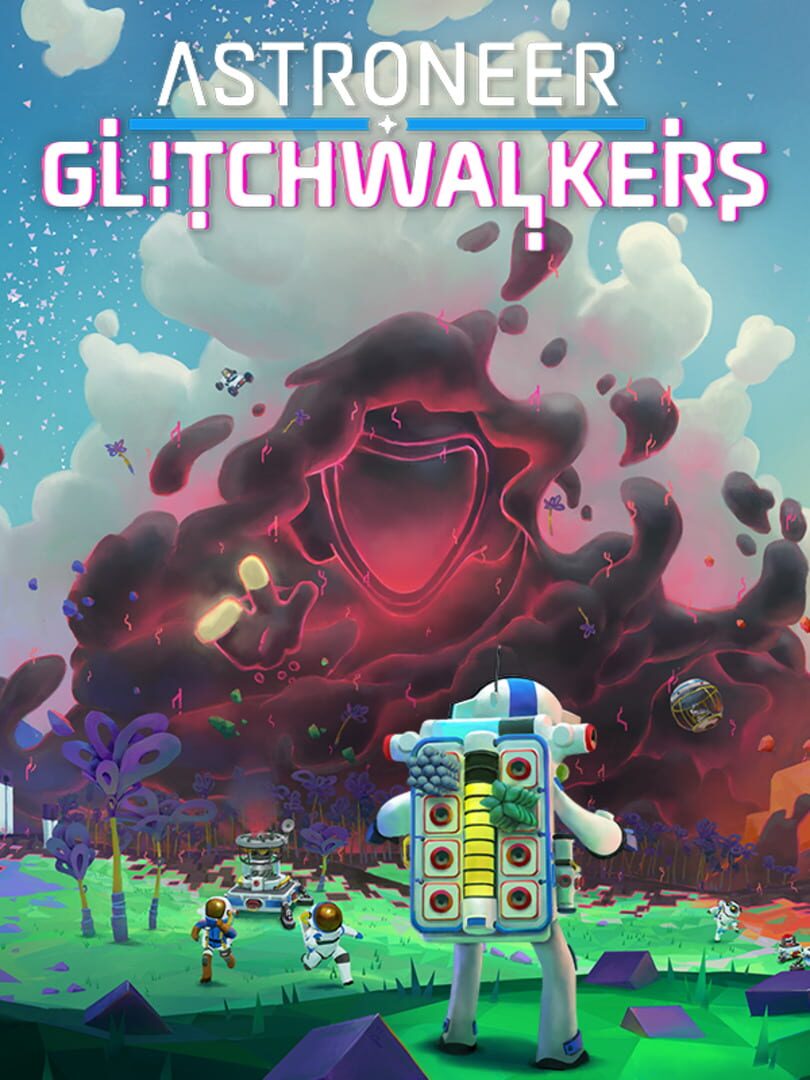 Astroneer: Glitchwalkers (2024)