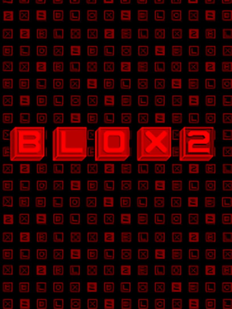 Blox 2 (2009)