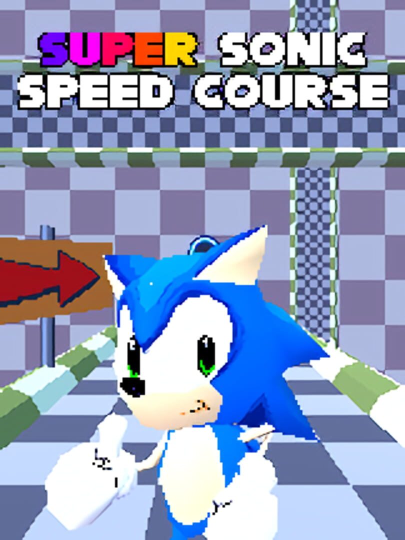 Super Sonic Speed Course (2025)