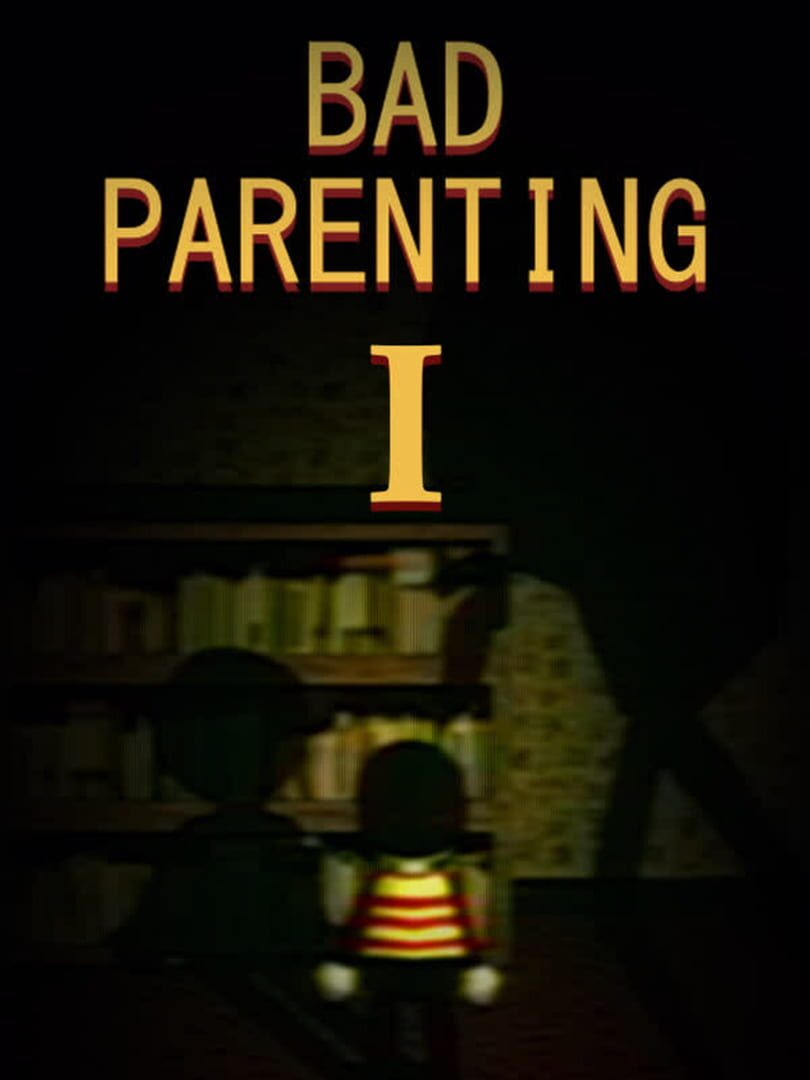 Cover image of Bad Parenting 1: Mr. Red Face