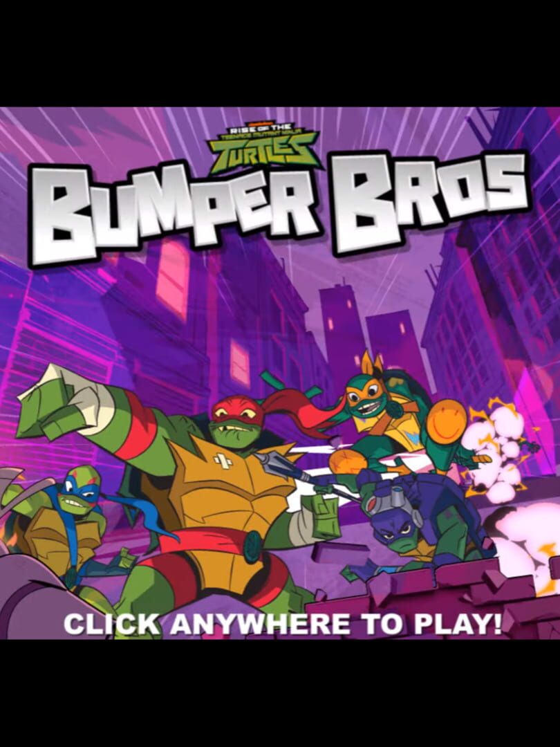 Rise of the Teenage Mutant Ninja Turtles: Bumper Bros (2019)