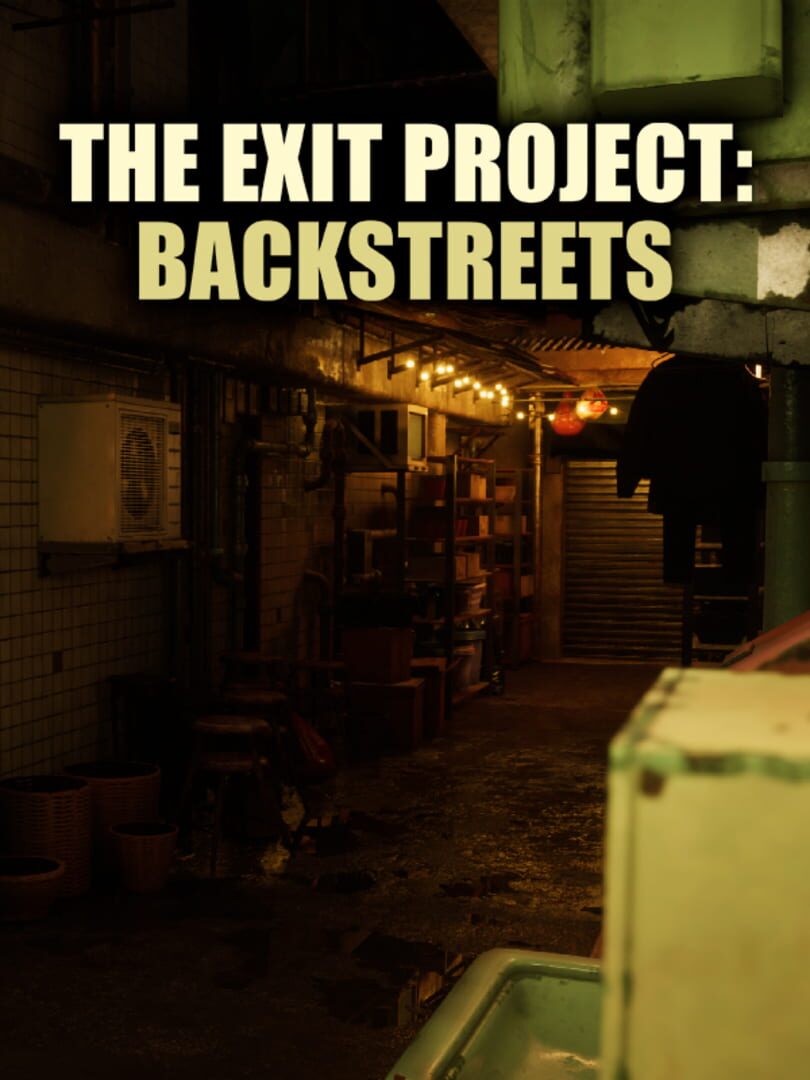 The Exit Project: Backstreets cover art