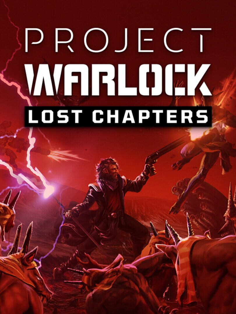 Project Warlock: Lost Chapters (2024)