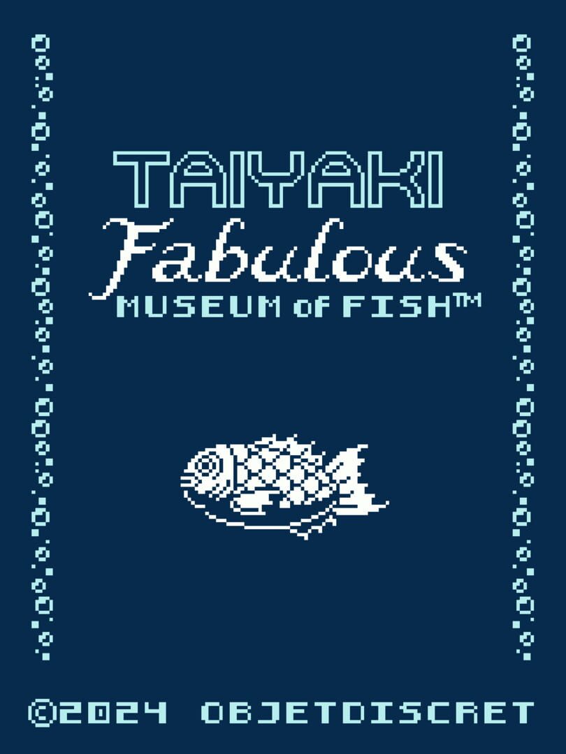 Taiyaki Fabulous Museum of Fish (2024)