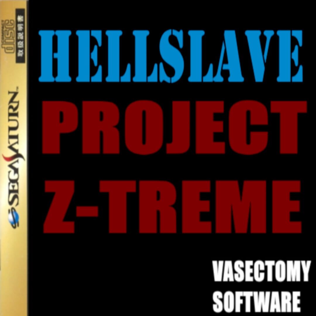 Hellslave: Project Z-Treme (2025)