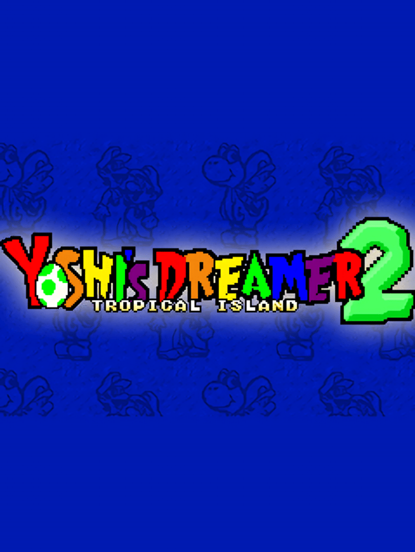 Yoshi's Dreamer 2: Tropical Island Cover