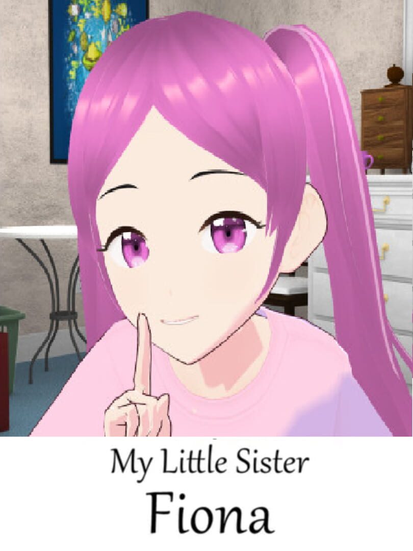 My Little Sister Fiona