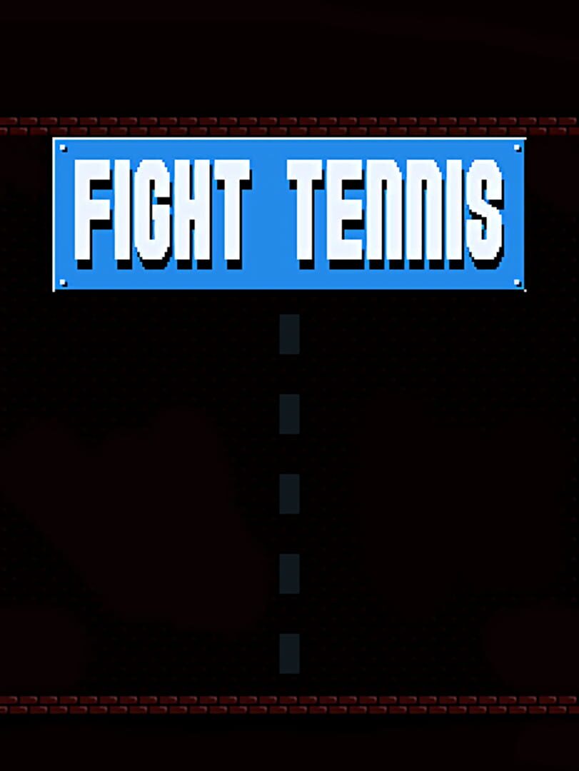 Fight Tennis (2025)