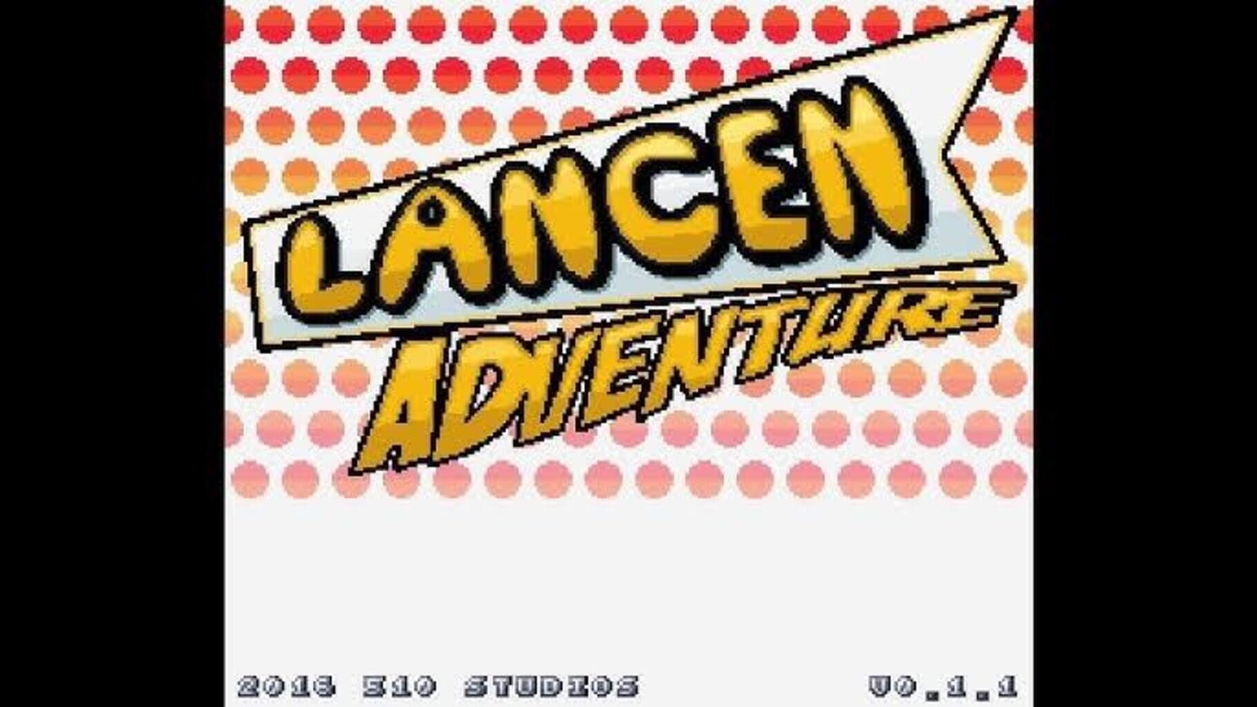 Lancen Adventure (2025)