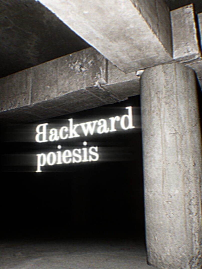 Backward Poiesis