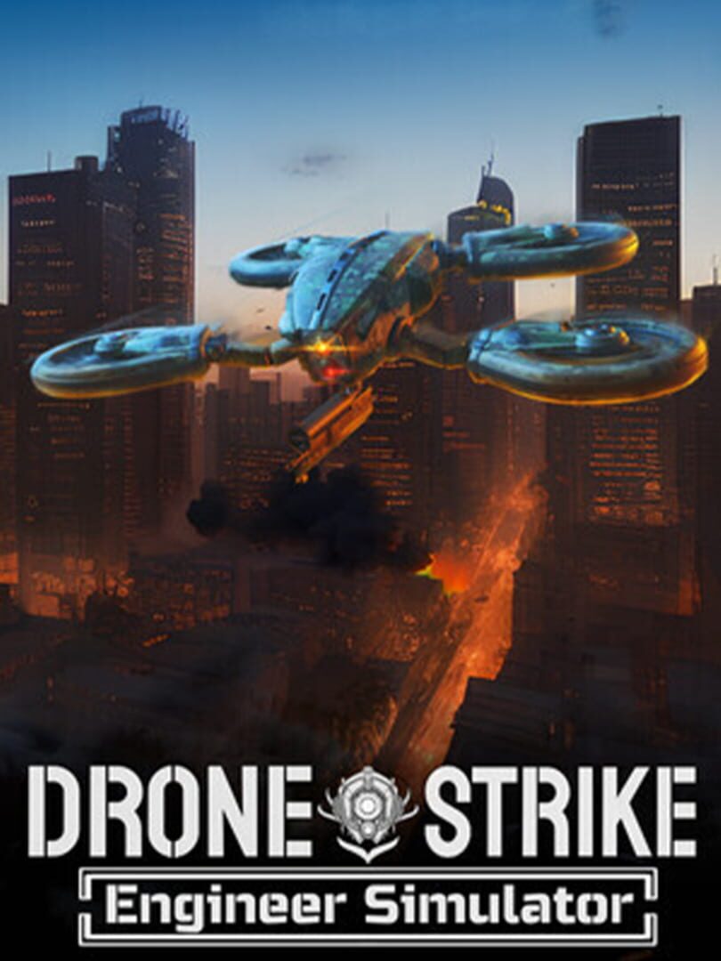 Drone Strike: Engineer Simulator (2024)