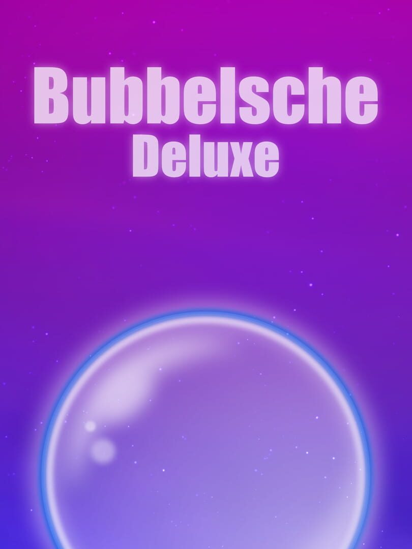 Bubbelsche Deluxe (2024)