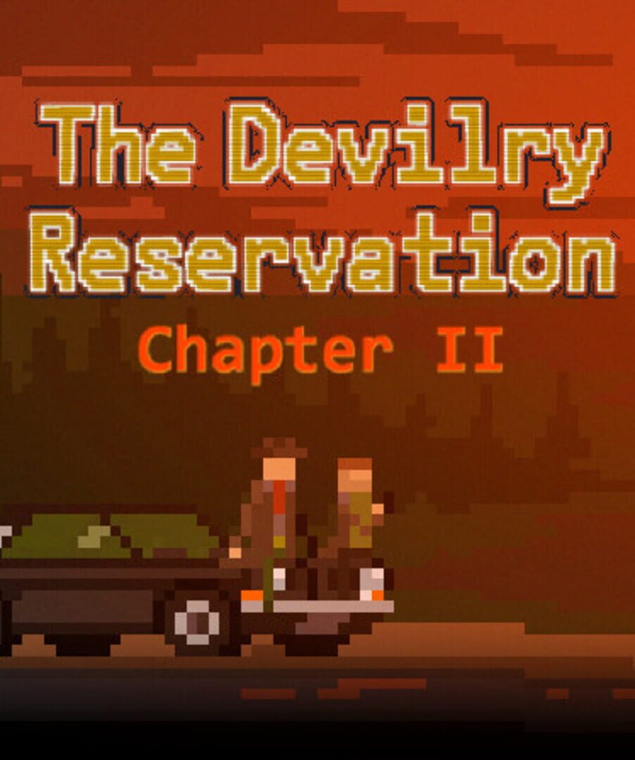 The Devilry Reservation: Сhapter II
