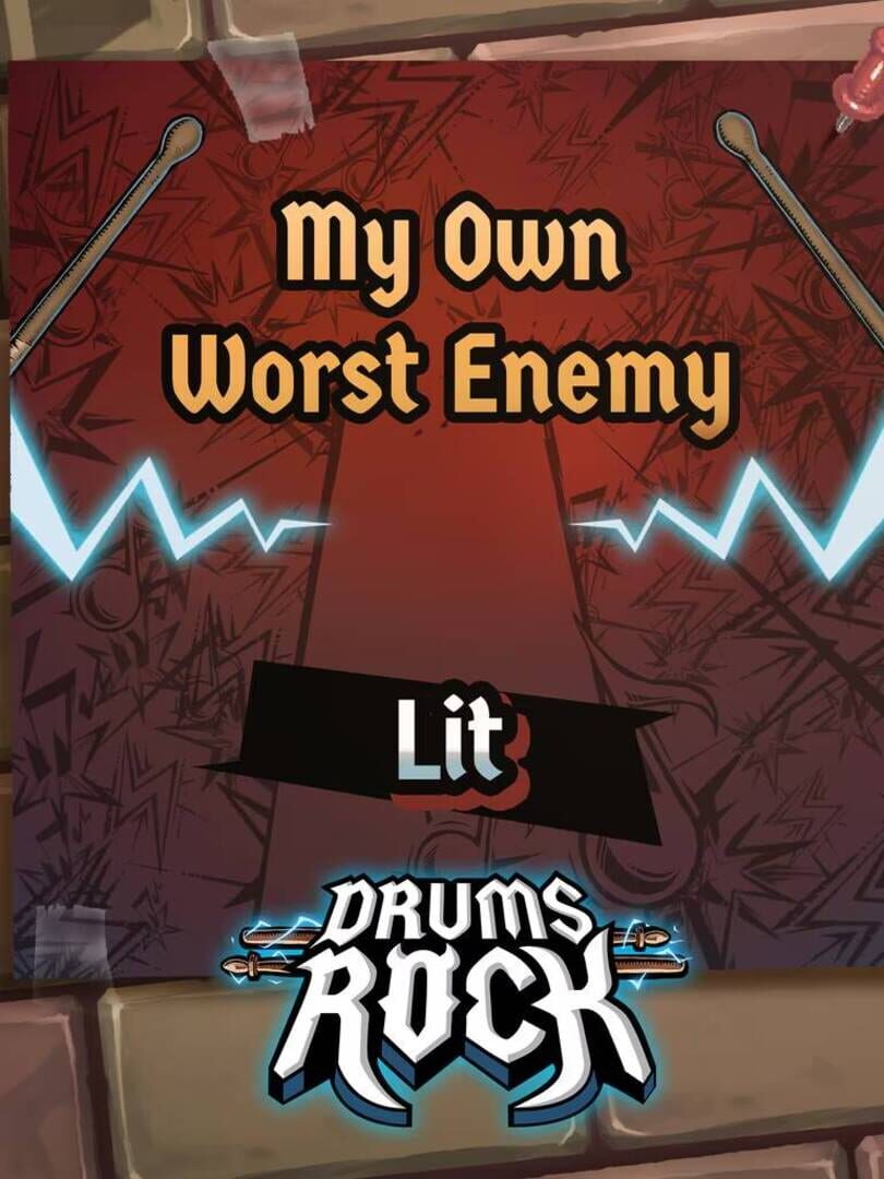 Drums Rock: Lit - 'My Own Worst Enemy' cover art