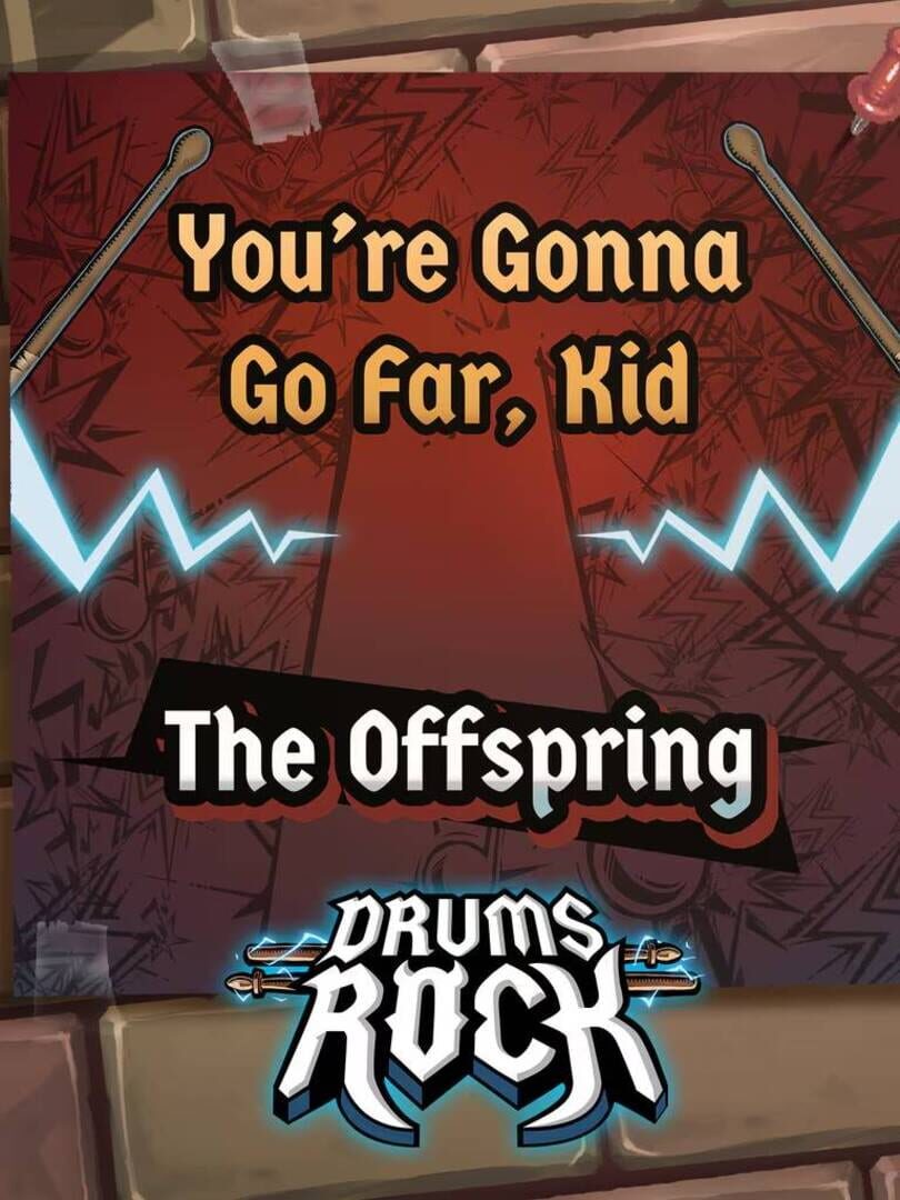 Drums Rock: The Offspring - 'You’re Gonna Go Far, Kid' cover art