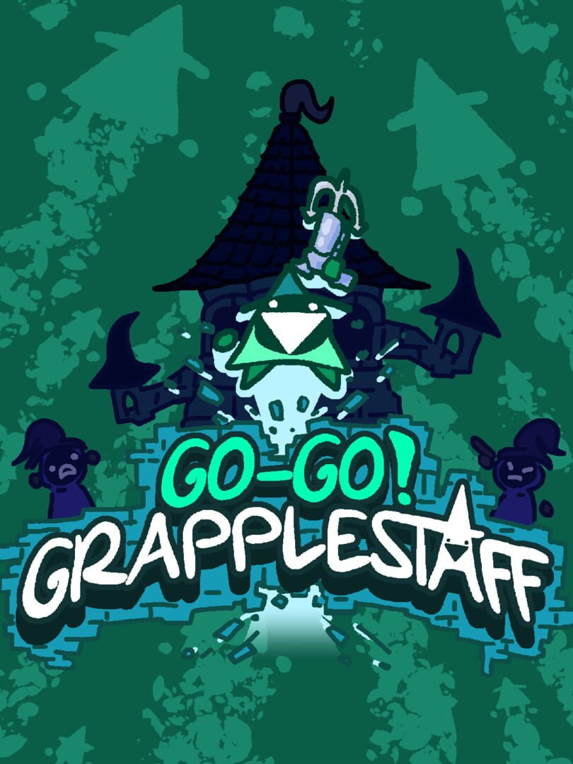 Go-Go! Grapplestaff (2025)