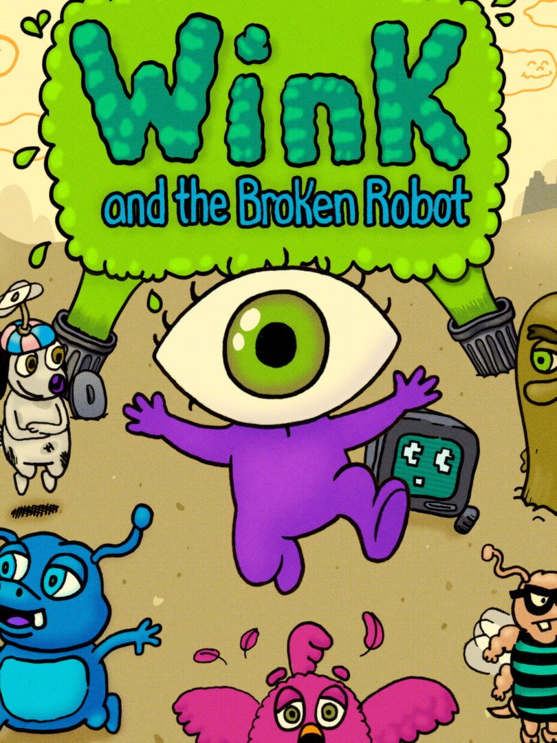 Wink and the Broken Robot