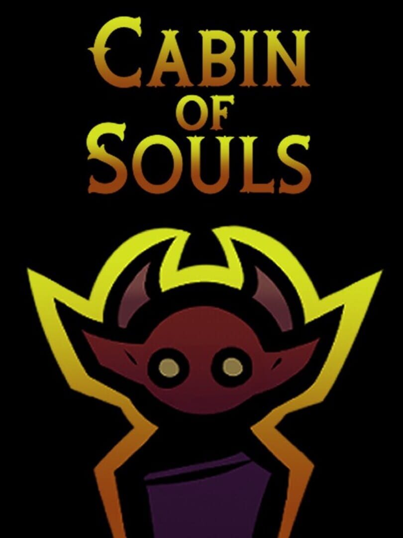 Cabin of Souls