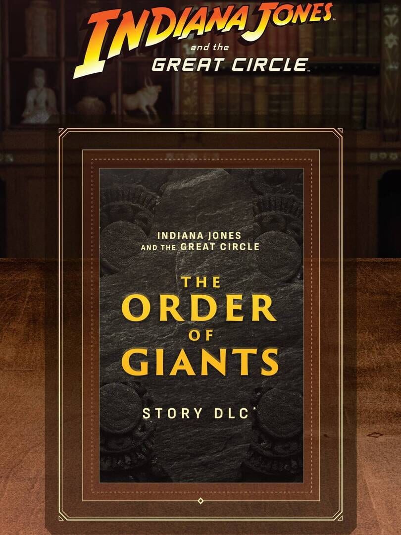 Indiana Jones and the Great Circle: The Order of Giants cover art