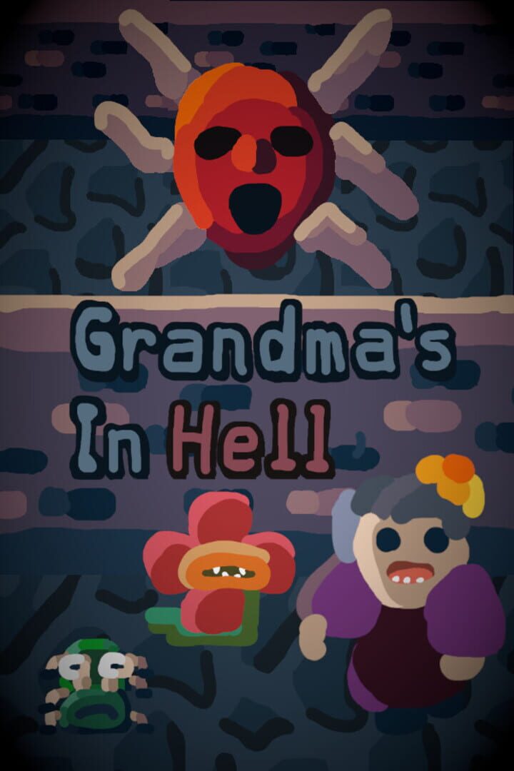 Grandma's In Hell