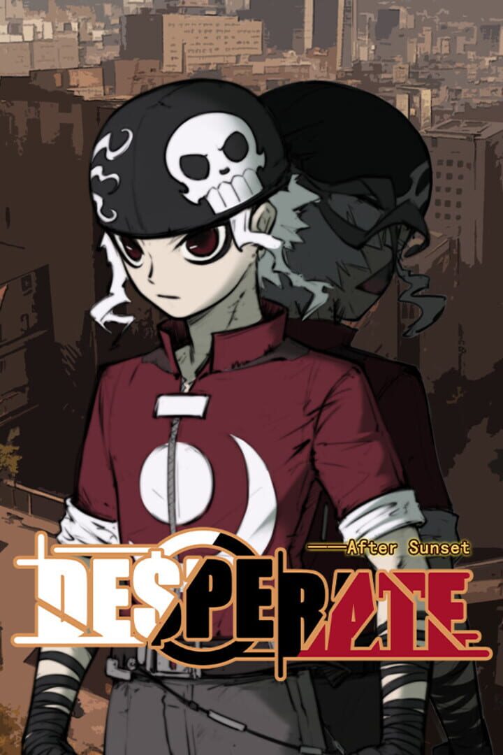 Desperate 1: After Sunset