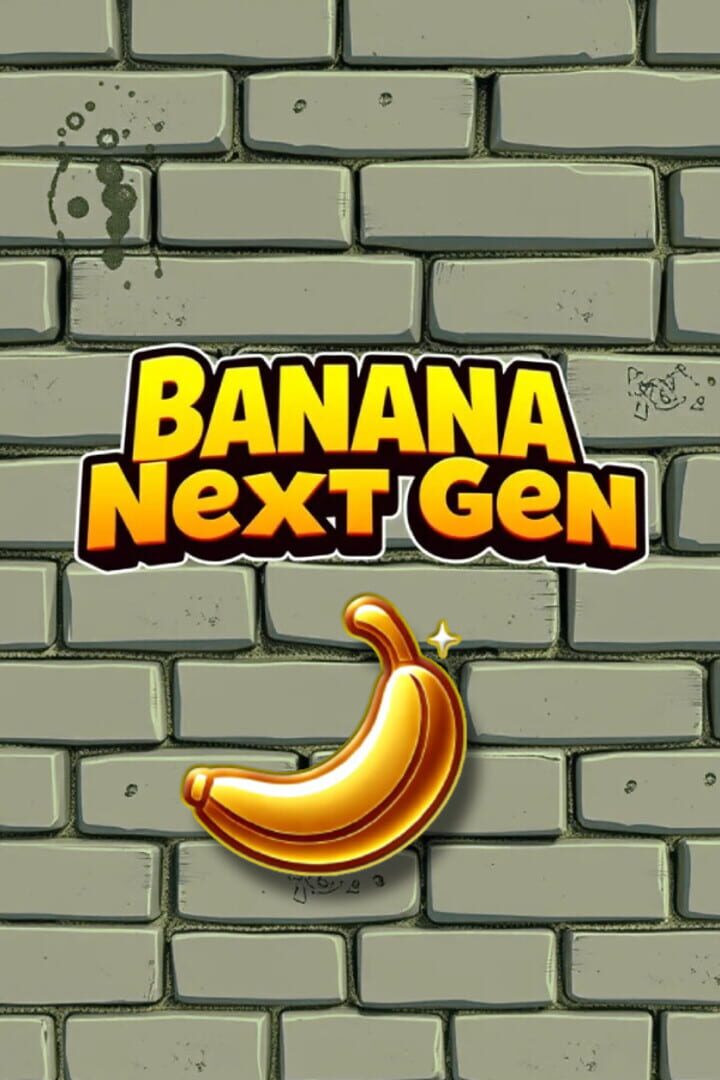 Banana Next Gen