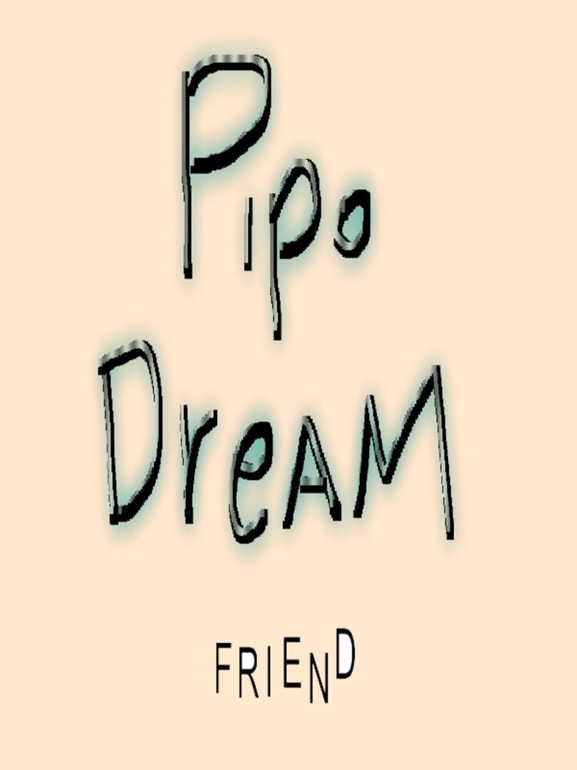 Jeu : Pipo Dream Friend