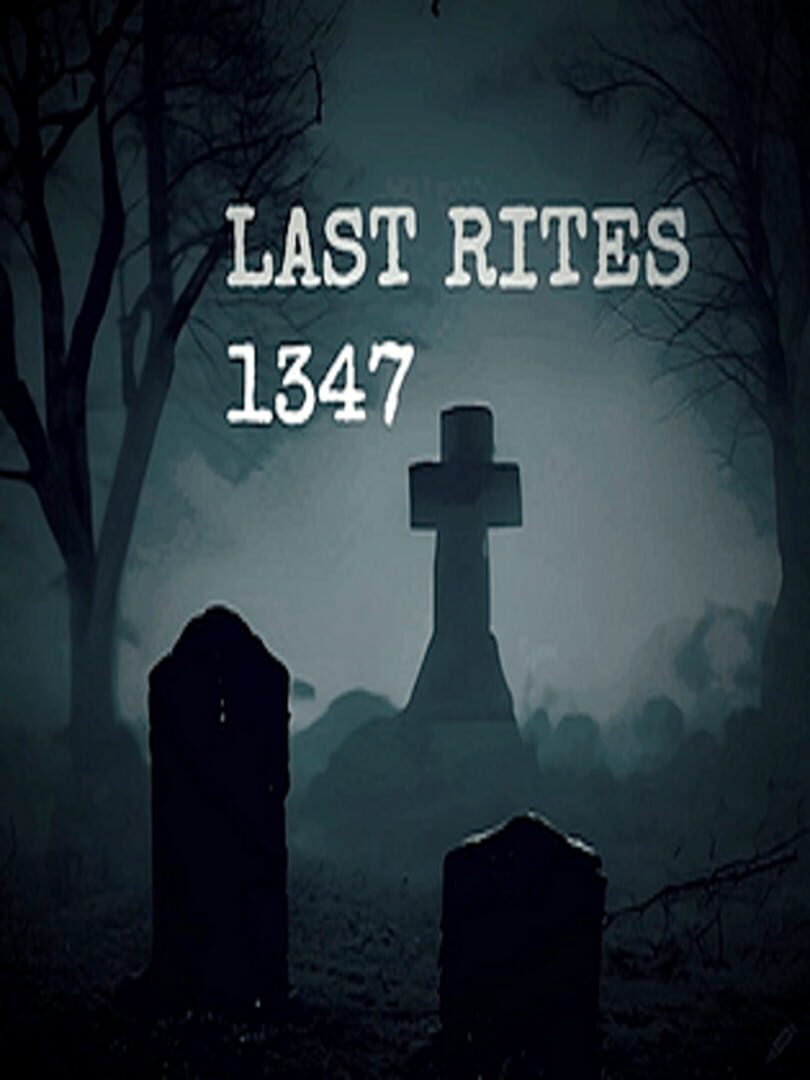 Jeu : Last Rites 1347