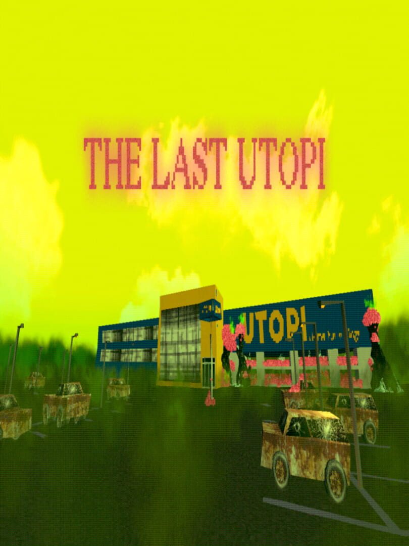 The Last Utopi (2020)