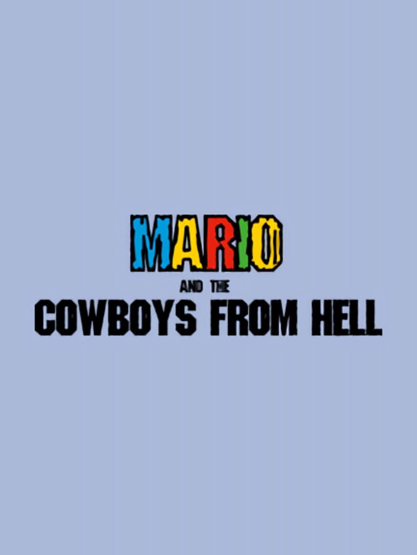 Mario and the Cowboys from Hell (2025)