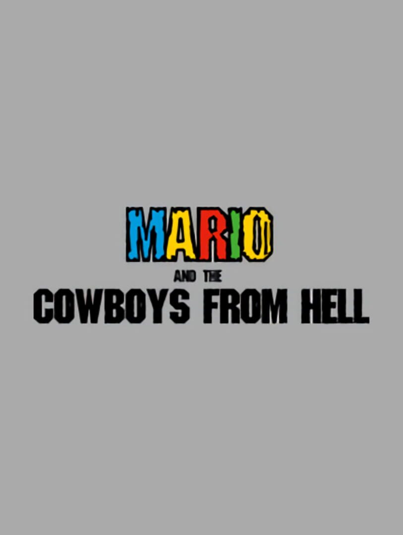 Mario and the Cowboys from Hell