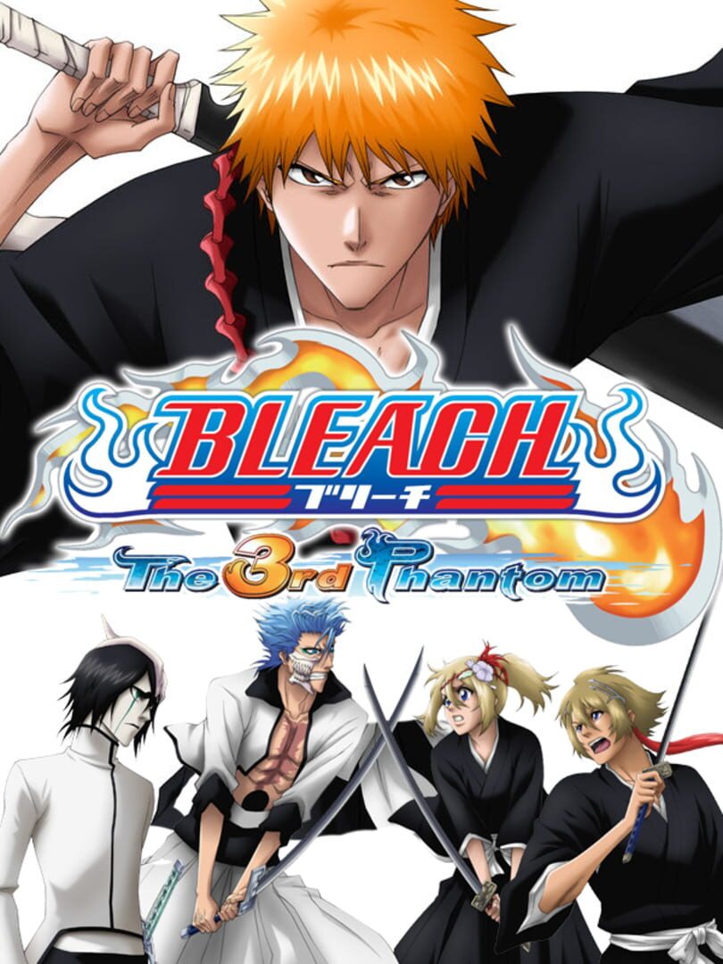 Jeu : Bleach: The 3rd Phantom