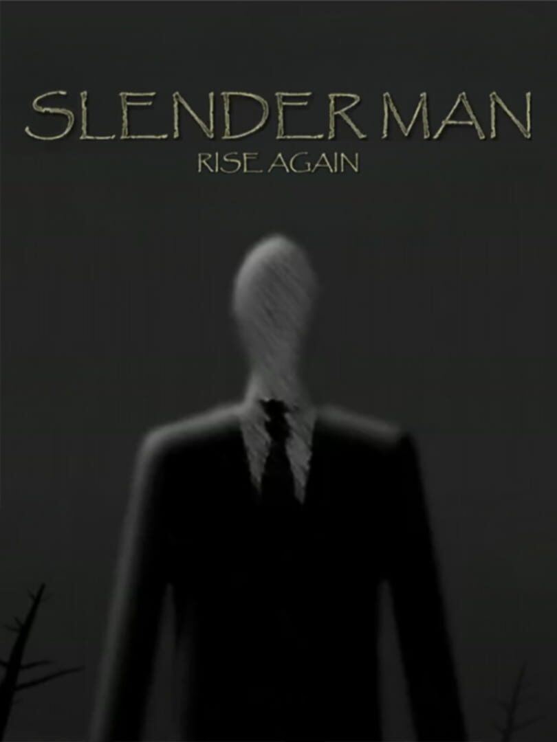 Slender Man: Rise Again