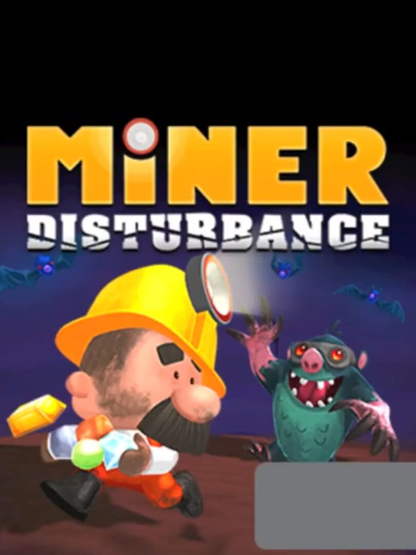 Miner Disturbance (2010)