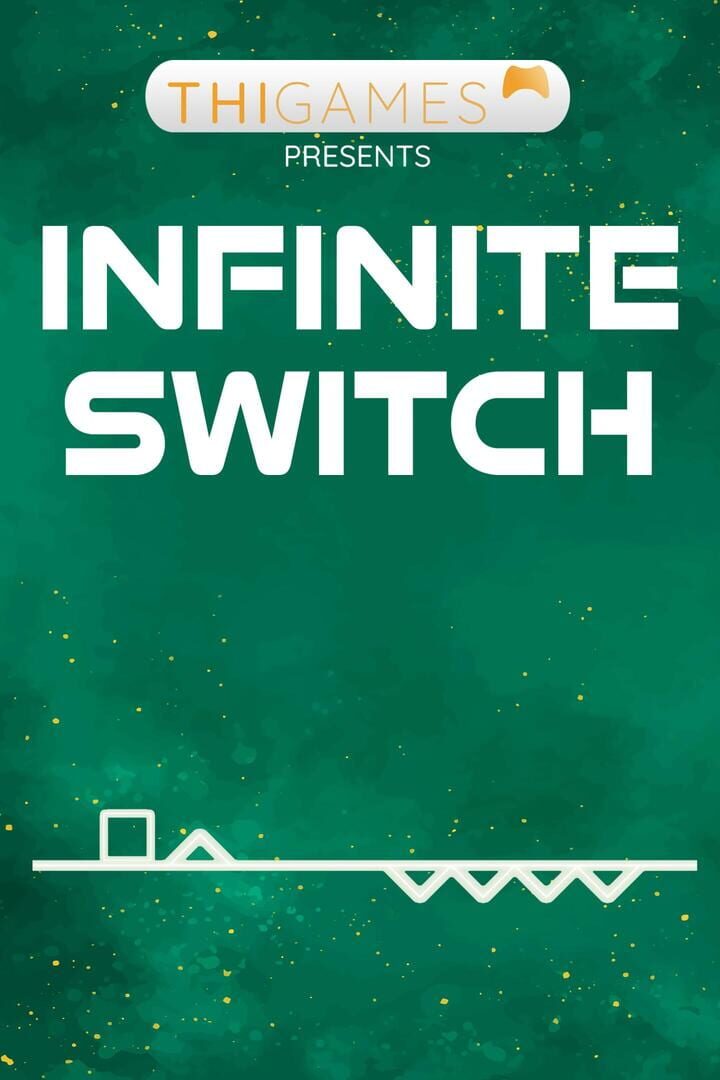 Infinite Switch