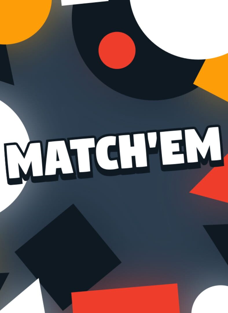 Match 'Em (2024)