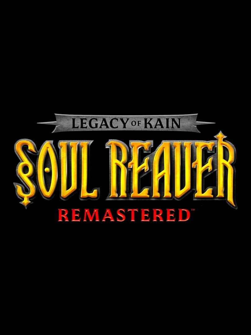 Legacy of Kain: Soul Reaver Remastered (2024)