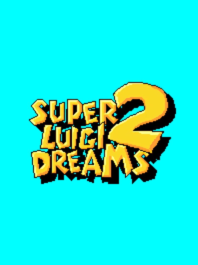 Super Luigi Dreams 2: Tale of the Dream Stone (2025)