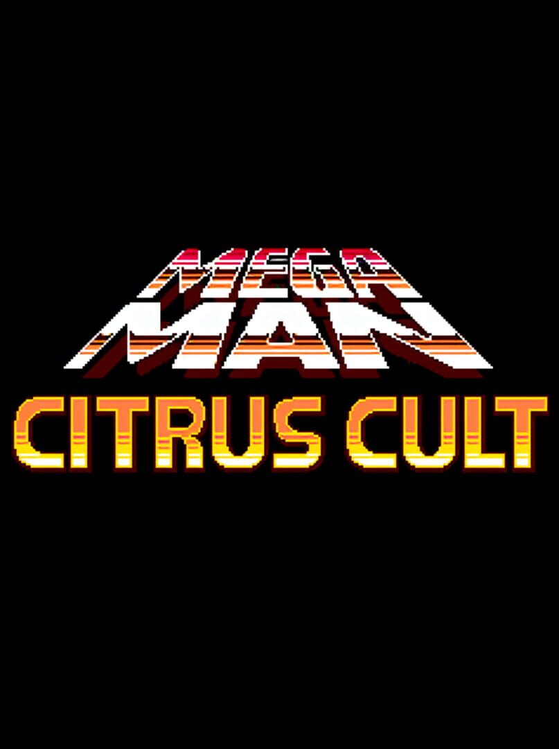 MegaMan: Citrus Cult (2025)