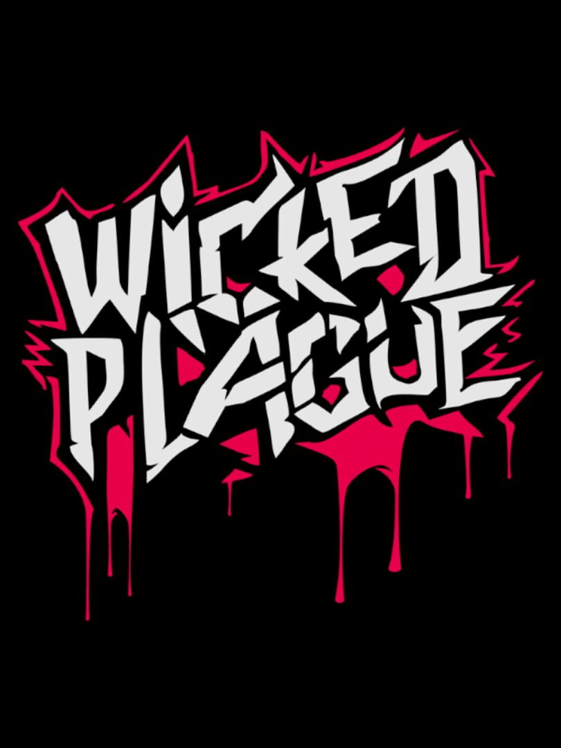 Wicked Plague (2025)