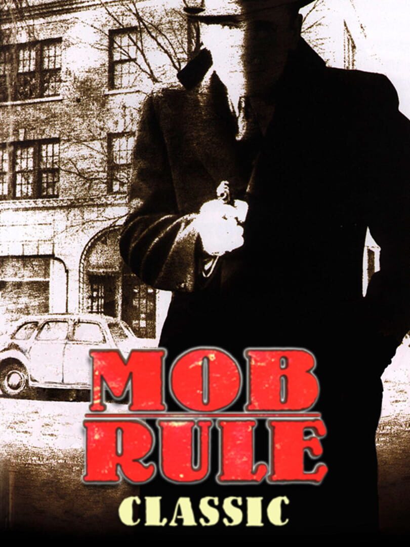 Mob Rule Classic (2010)