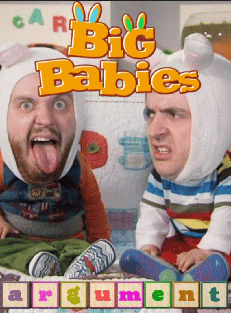 Big Babies: Argument Cover