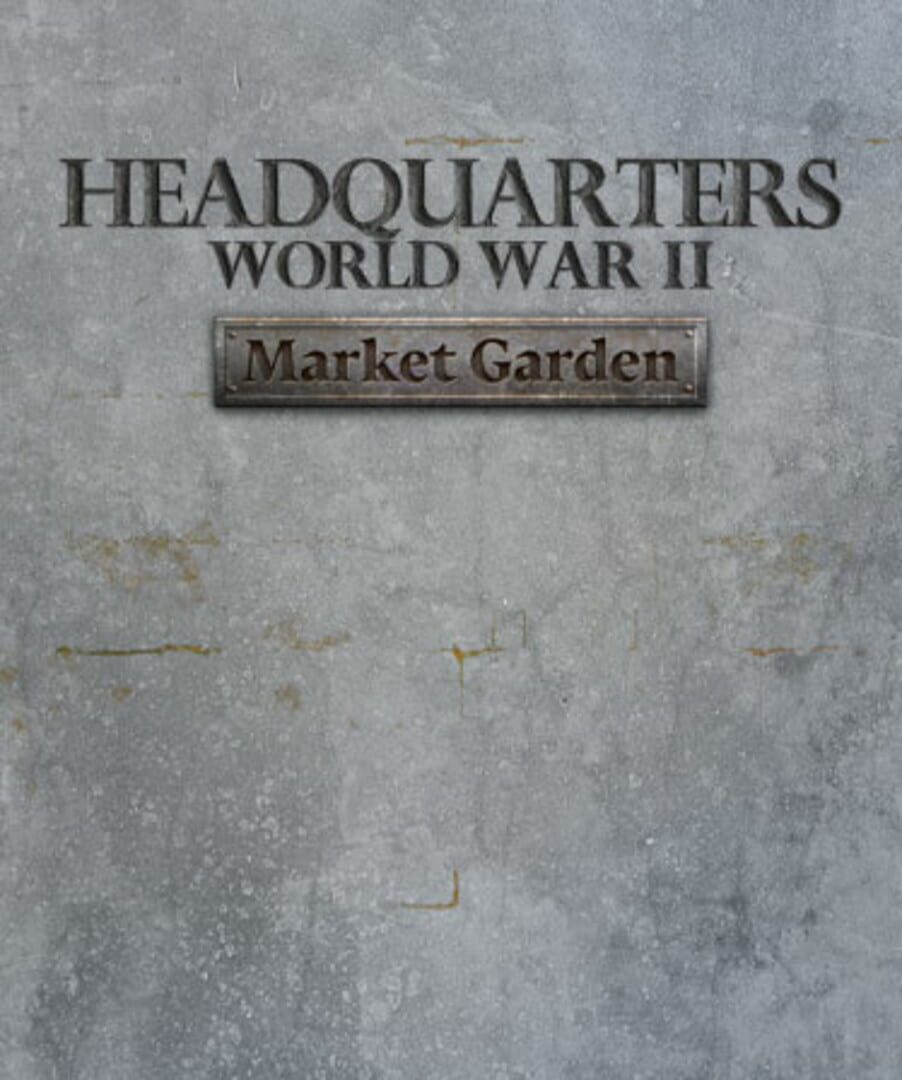 Headquarters: World War II - Market Garden (2024)