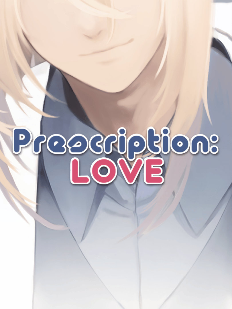 Prescription: Love Cover